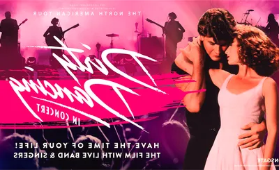 Dirty Dancing in Concert